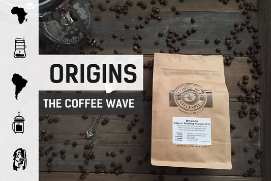 Coffee Origins: The Coffee Wave
